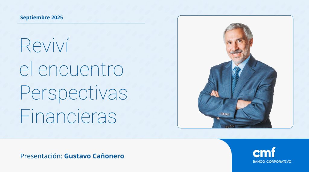 Reviví el encuentro Perspectivas Financieras_Twitter